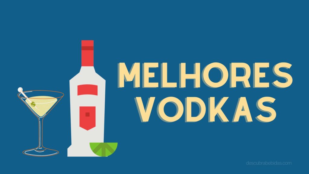 Melhores Vodkas