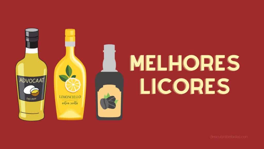 Melhores Licores