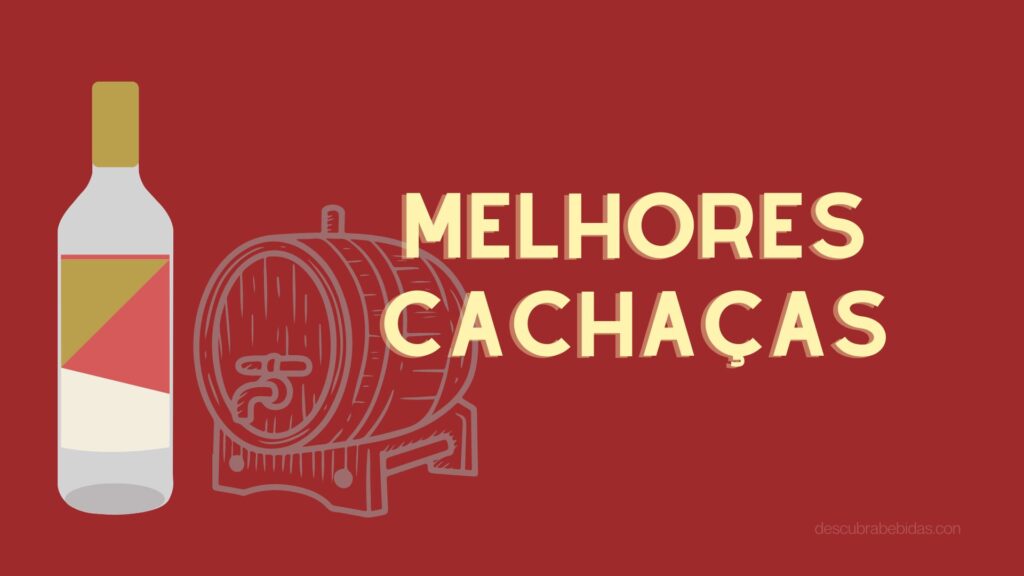 Melhores Cachaças